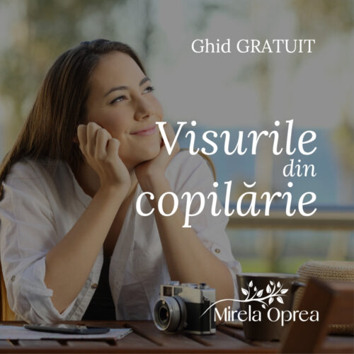 mirela_oprea_ebook_visurile_din_copilarie